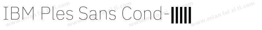 IBM Ples Sans Cond字体转换